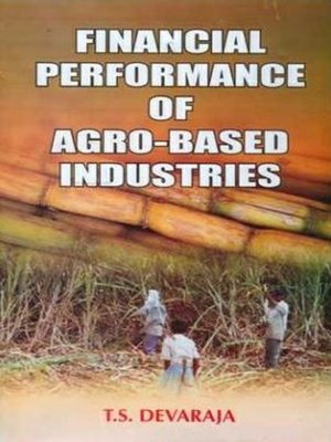 cover image of Financial Performance of Agro-Based Industries